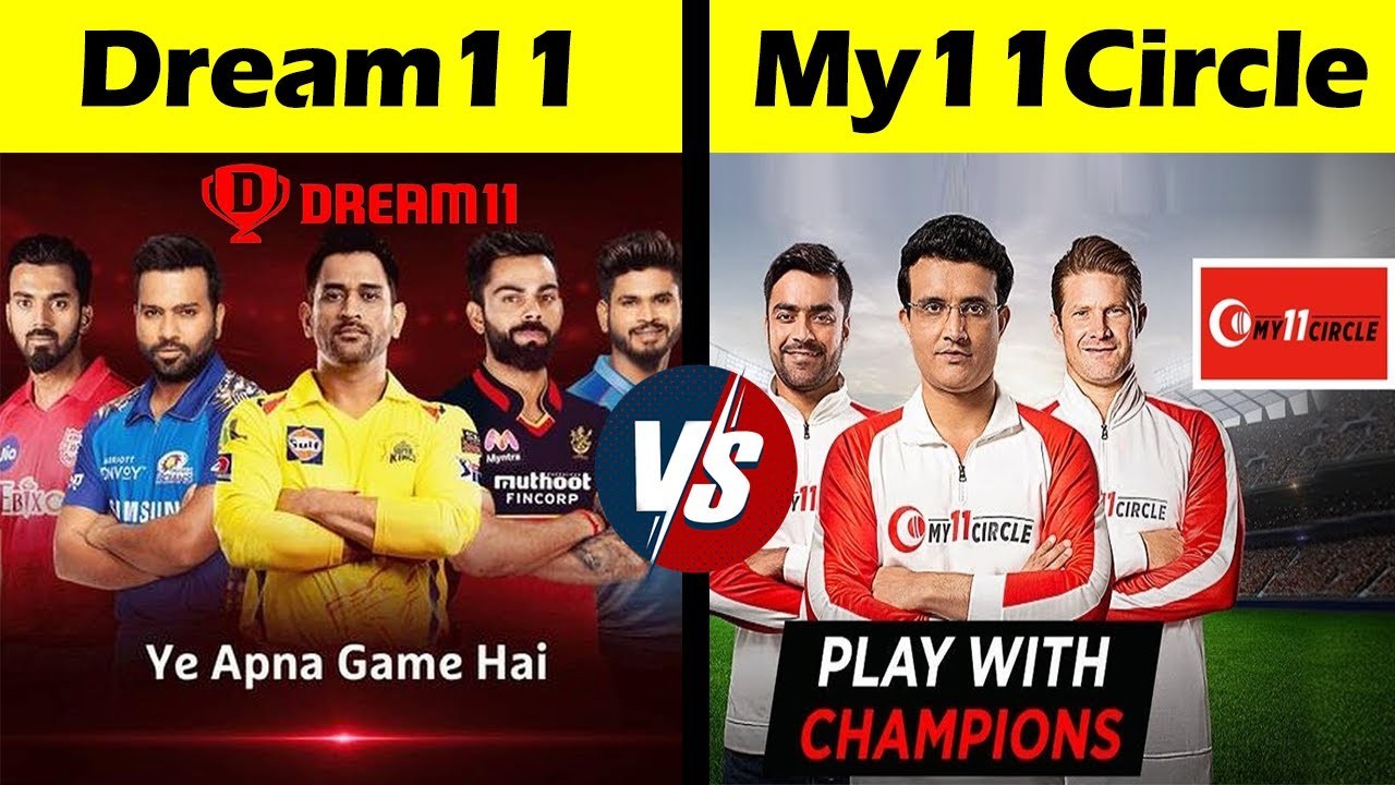 Dream11 vs My 11 Circle